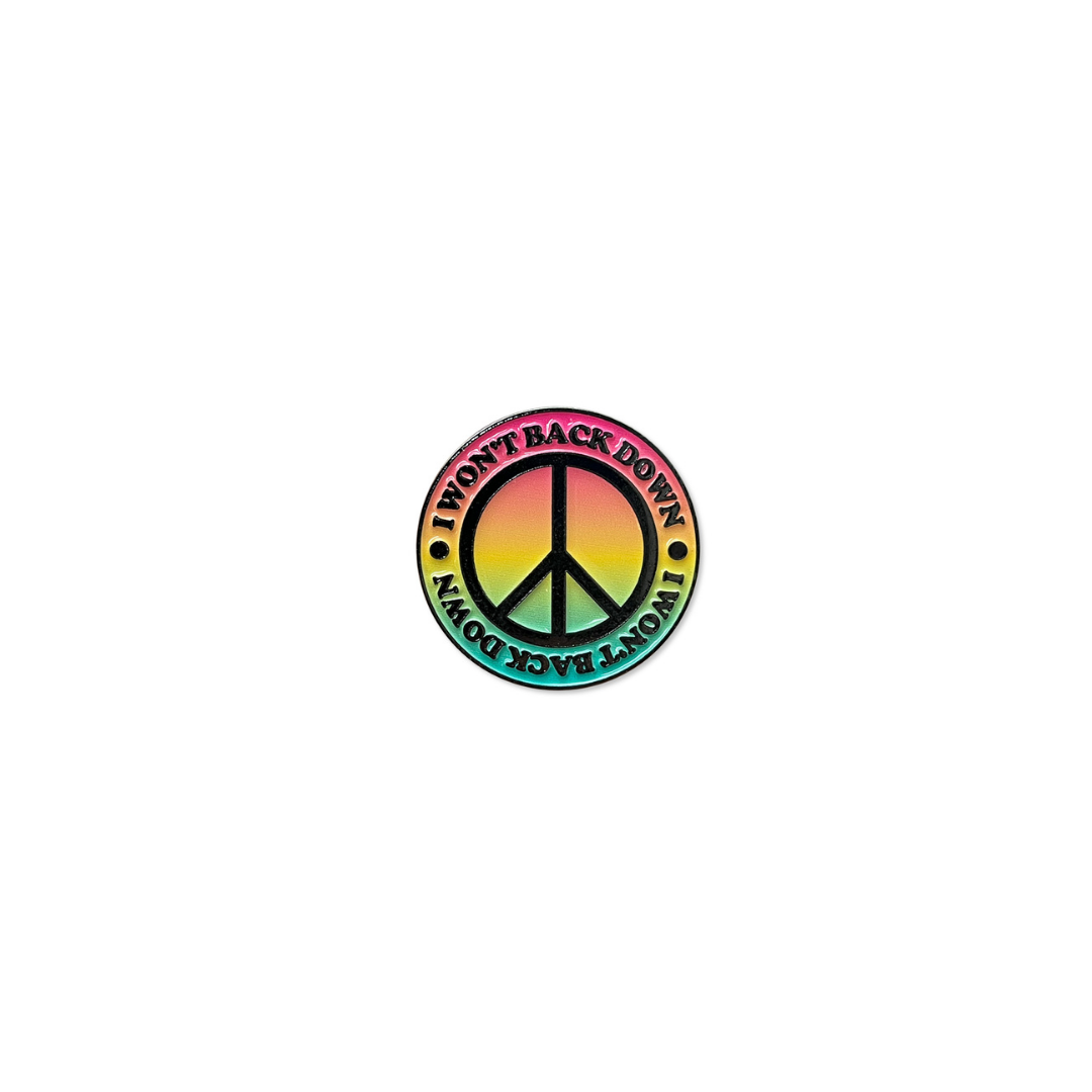 I Won't Back Down Enamel Pin