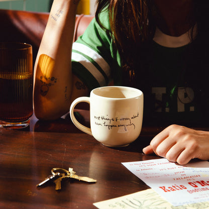 Most Things I worry about Never Happen Anyway Mug