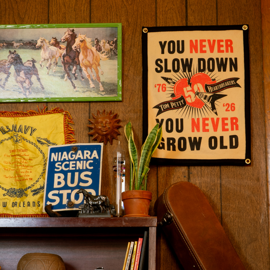 You Never Slow Down You Never Grow Old Camp Flag • Tom Petty x Oxford Pennant