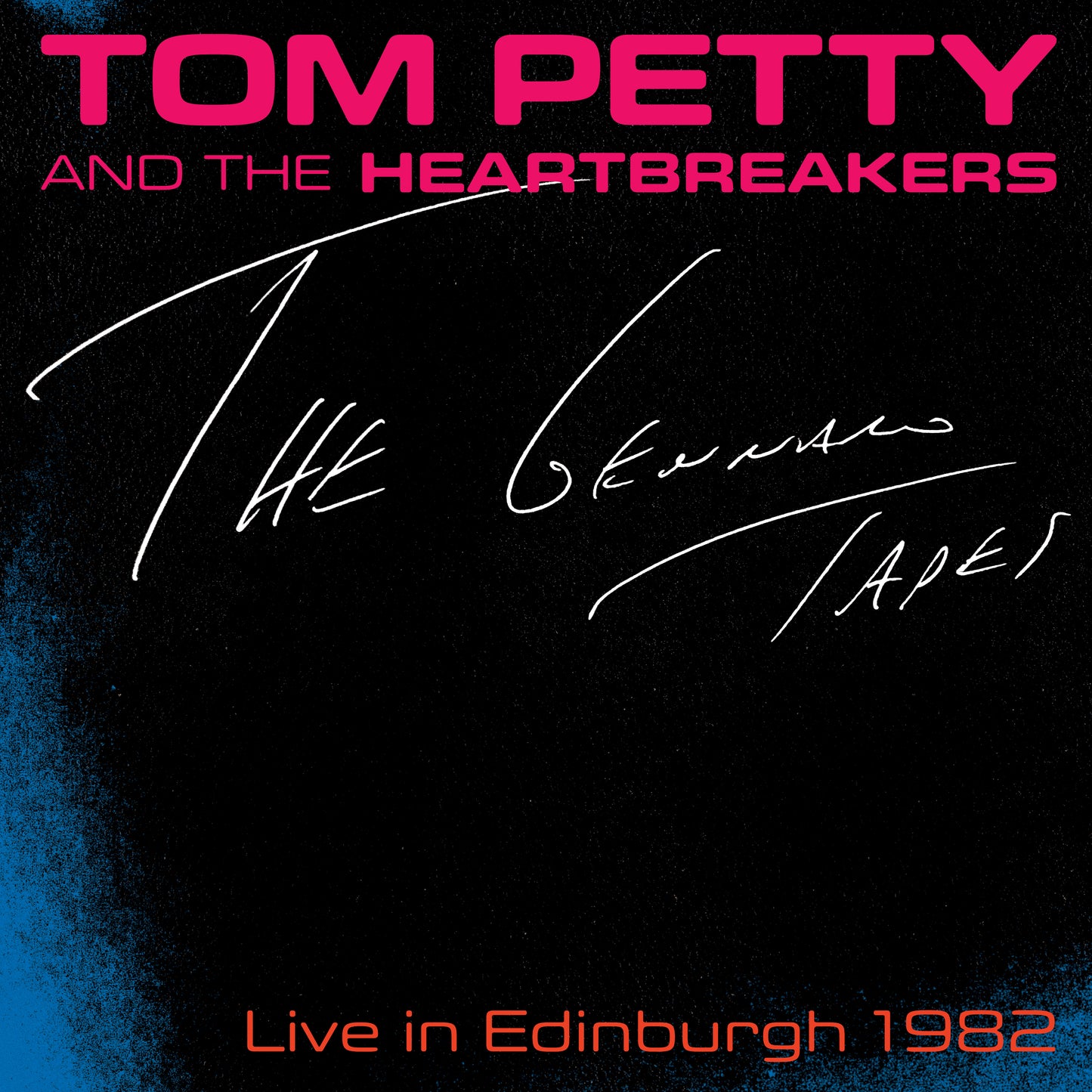 Tom Petty and The Heartbreakers Live in Edinburgh 1982: The Gennaro Tapes (Turquoise)