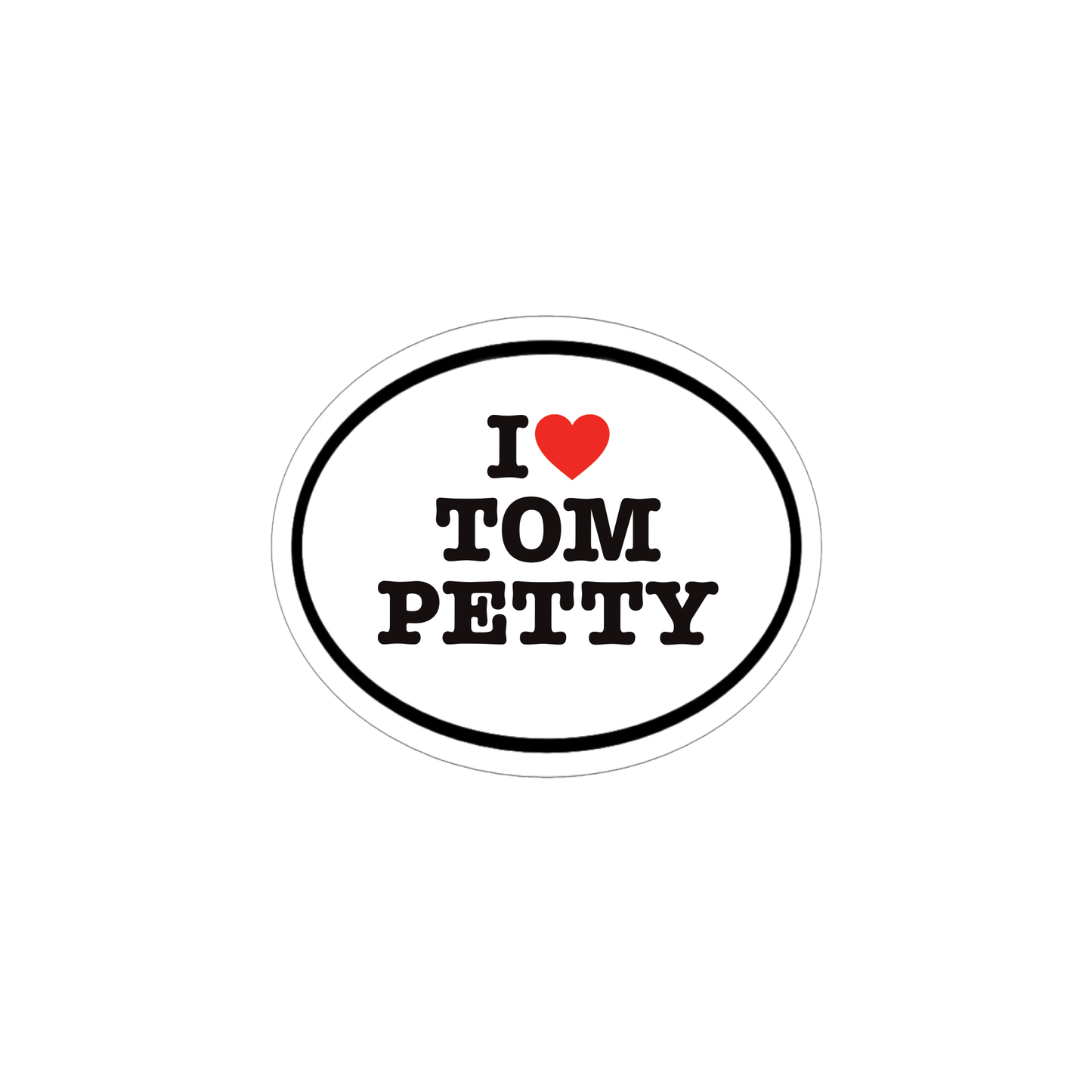 I Love Tom Petty Magnet