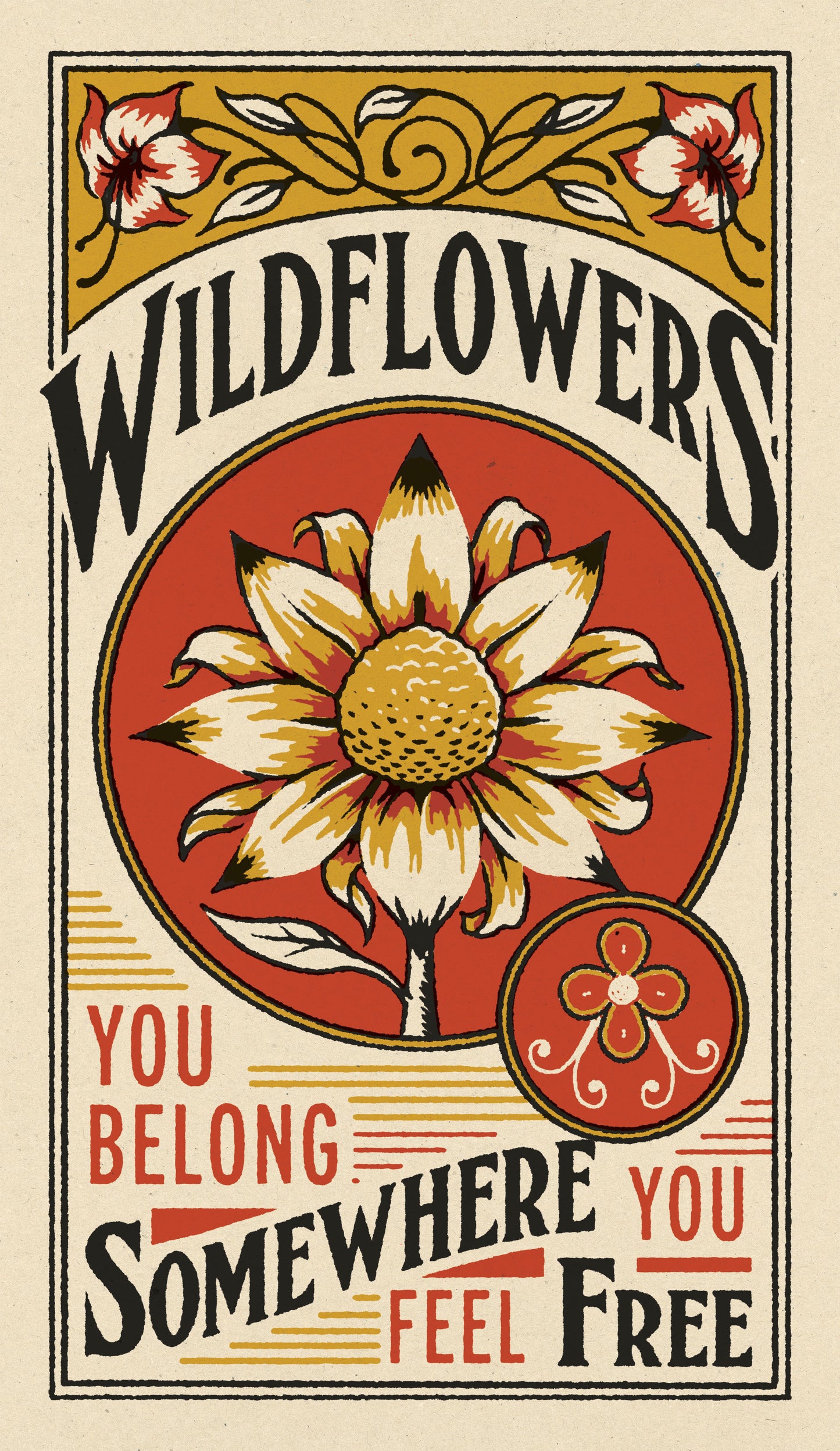 Wildflowers You Belong Somewhere Print